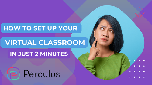 Live Teaching by video Conference: Use of Perculus